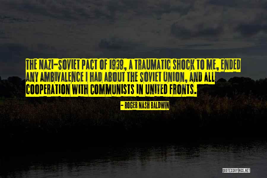 United Fronts Quotes By Roger Nash Baldwin United Fronts Quotes By Roger Nash Baldwin