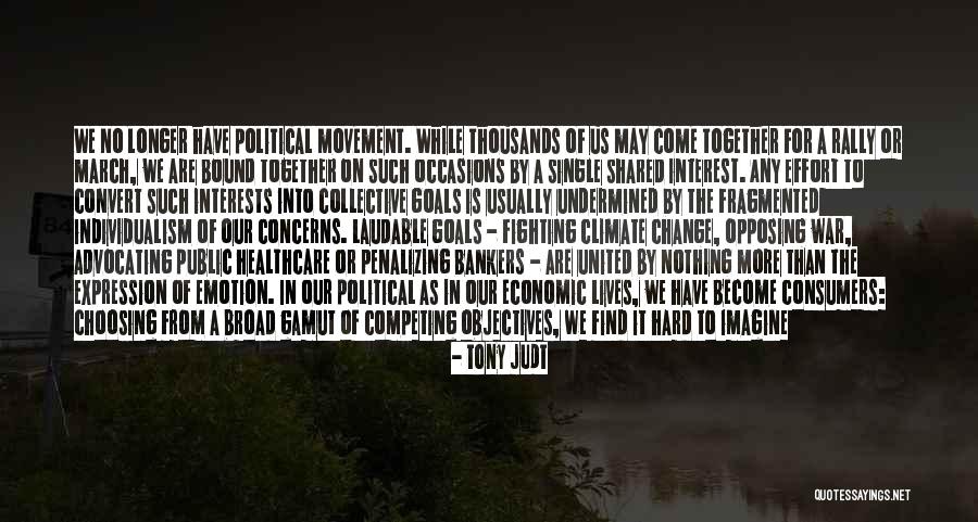 United Healthcare Quotes By Tony Judt United Healthcare Quotes By Tony Judt