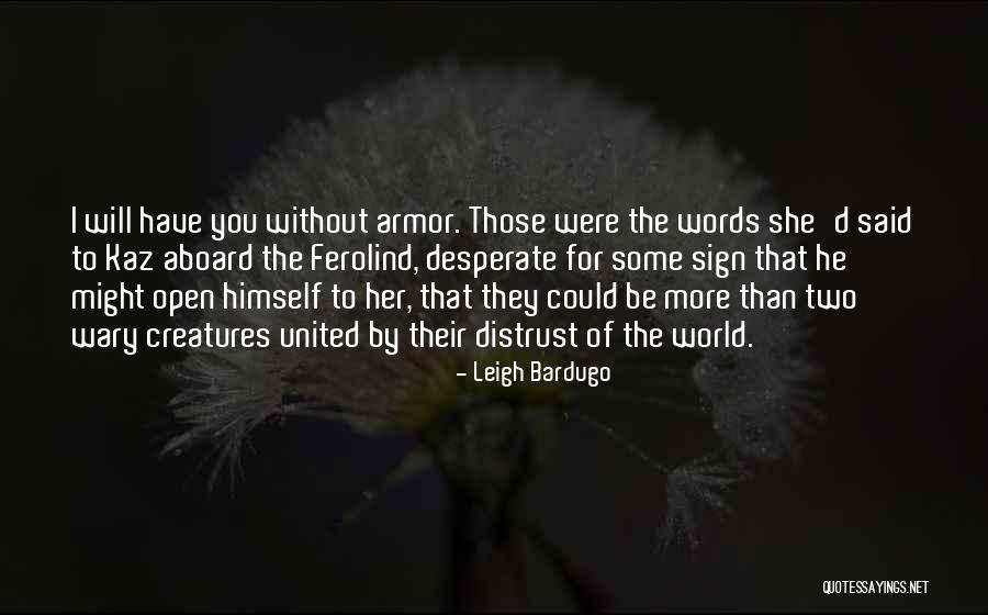 United Kingdom Quotes By Leigh Bardugo