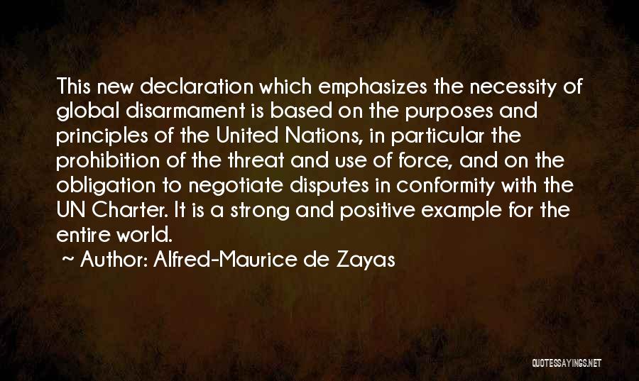 United Nations Charter Quotes By Alfred-Maurice De Zayas