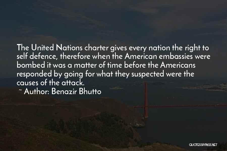 United Nations Charter Quotes By Benazir Bhutto