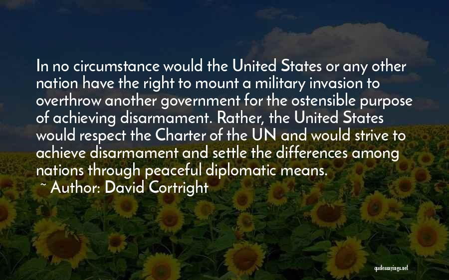 United Nations Charter Quotes By David Cortright