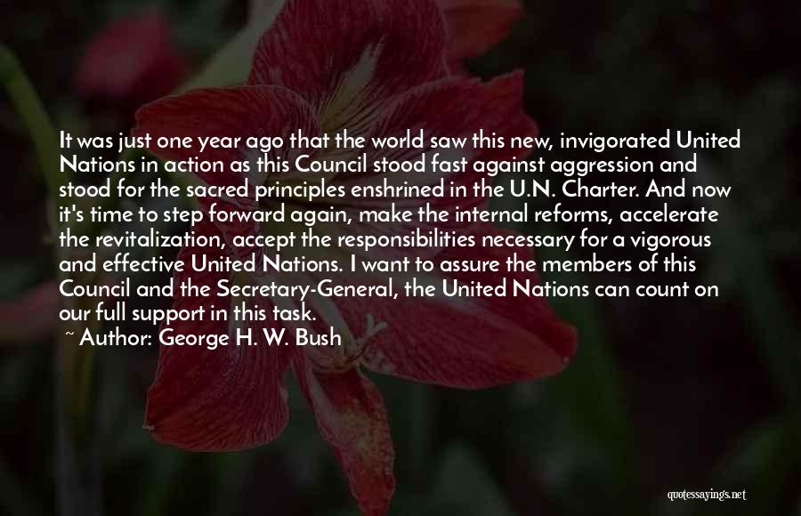 United Nations Charter Quotes By George H. W. Bush