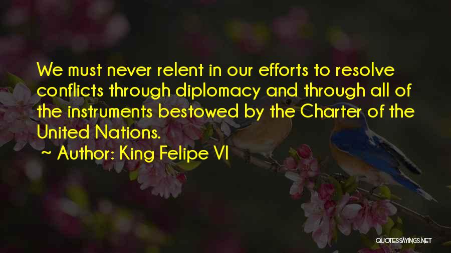 United Nations Charter Quotes By King Felipe VI