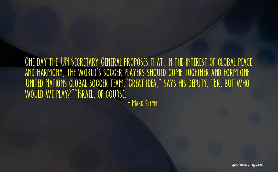United Nations Day Quotes By Mark Steyn United Nations Day Quotes By Mark Steyn