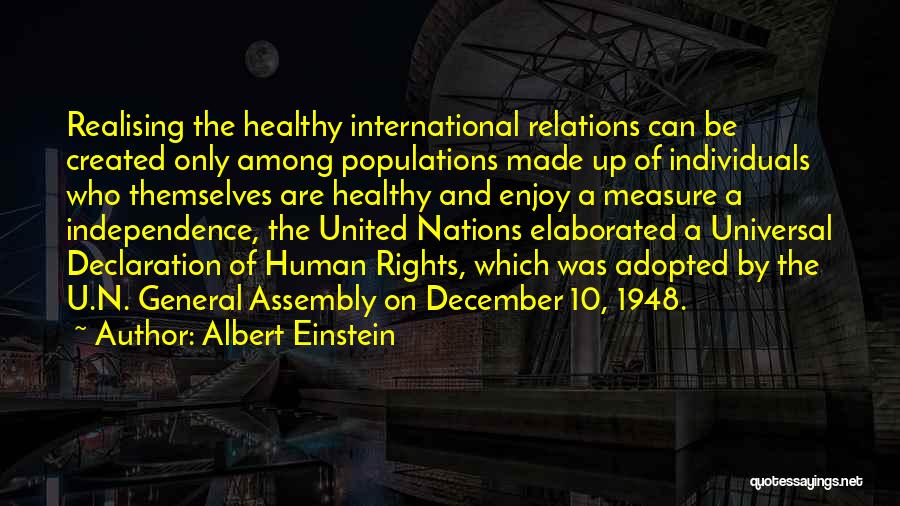 United Nations Declaration Of Human Rights Quotes By Albert Einstein