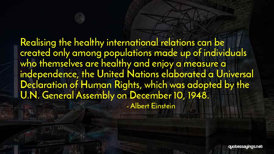 United Nations Declaration Of Human Rights Quotes By Albert Einstein