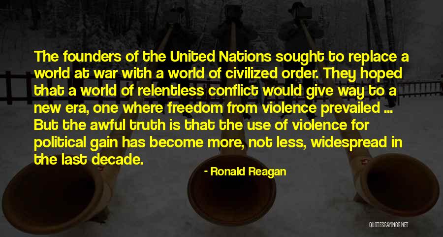 United Nations New World Order Quotes By Ronald Reagan