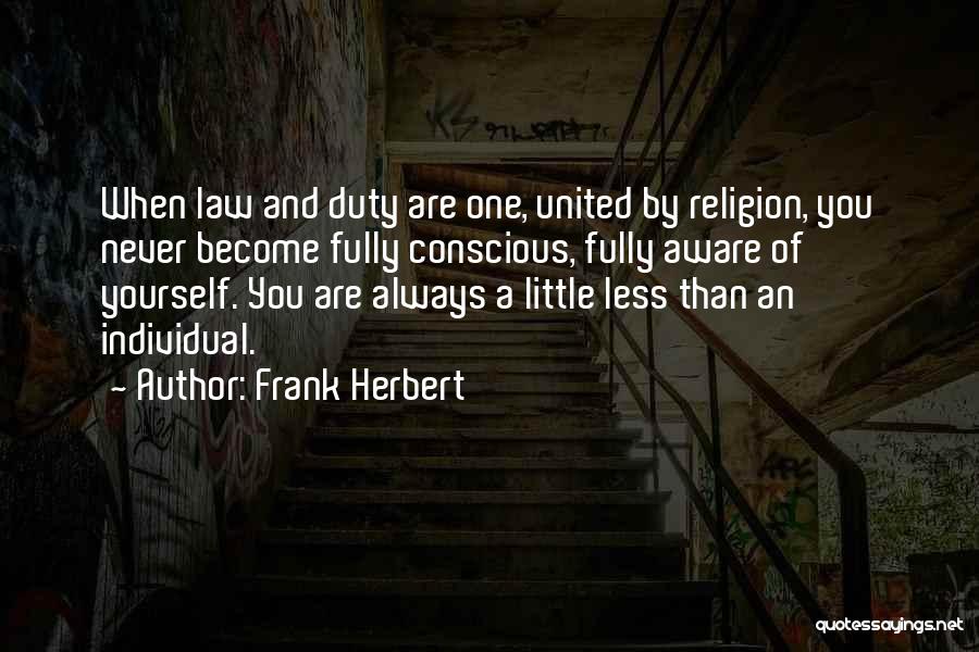 United Religion Quotes By Frank Herbert