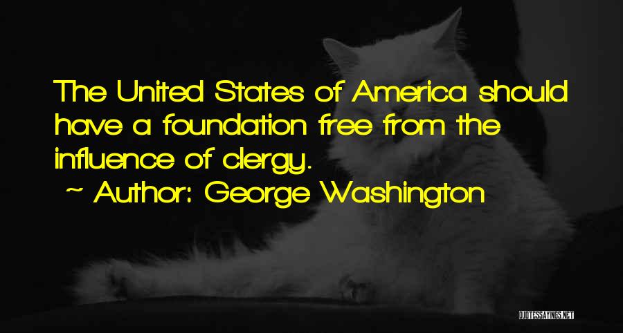 United Religion Quotes By George Washington