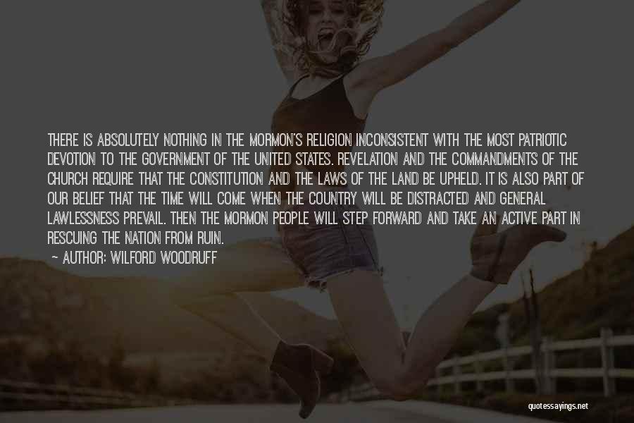 United Religion Quotes By Wilford Woodruff