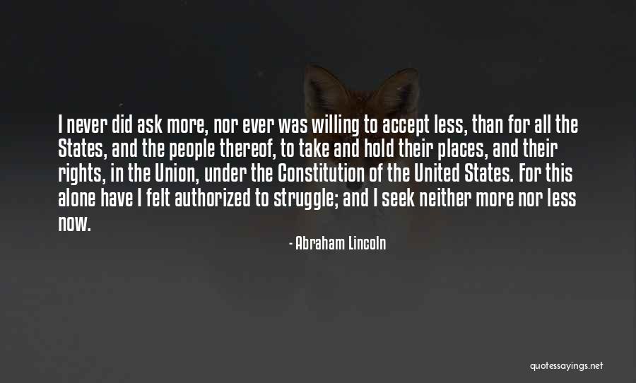 United States Constitution Quotes By Abraham Lincoln