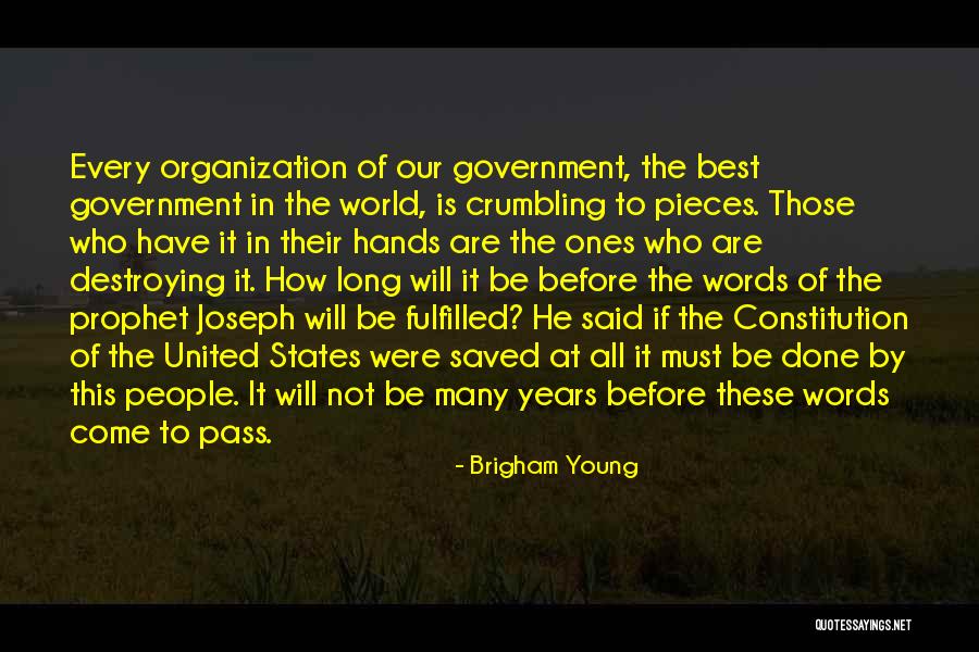 United States Constitution Quotes By Brigham Young