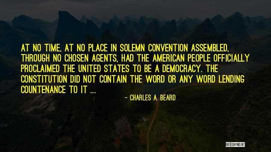 United States Constitution Quotes By Charles A. Beard