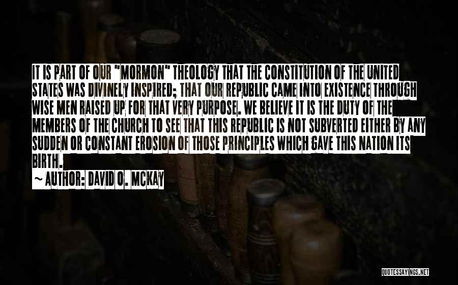 United States Constitution Quotes By David O. McKay