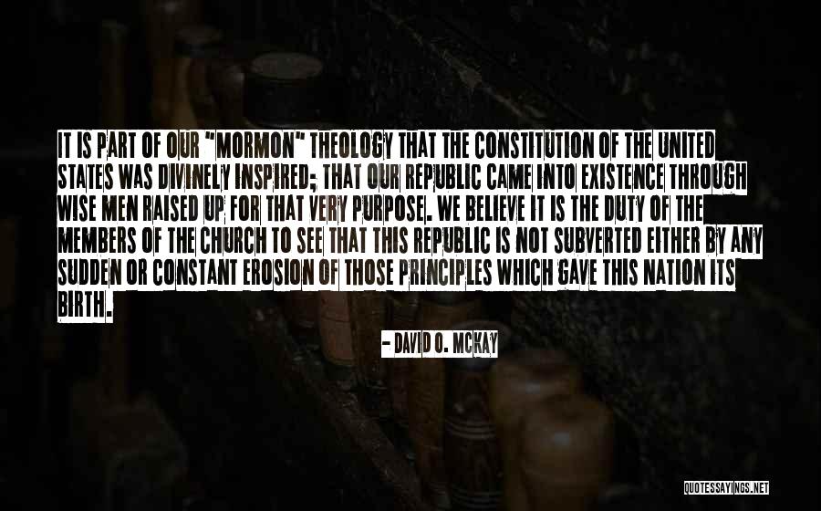 United States Constitution Quotes By David O. McKay