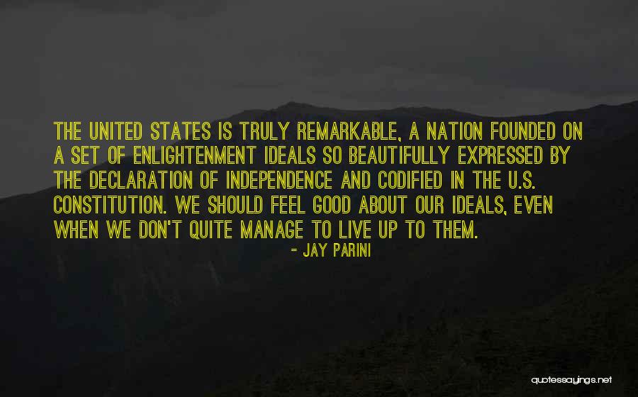 United States Constitution Quotes By Jay Parini