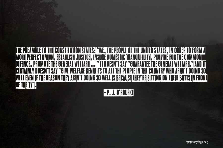 United States Constitution Quotes By P. J. O'Rourke United States Constitution Quotes By P. J. O'Rourke