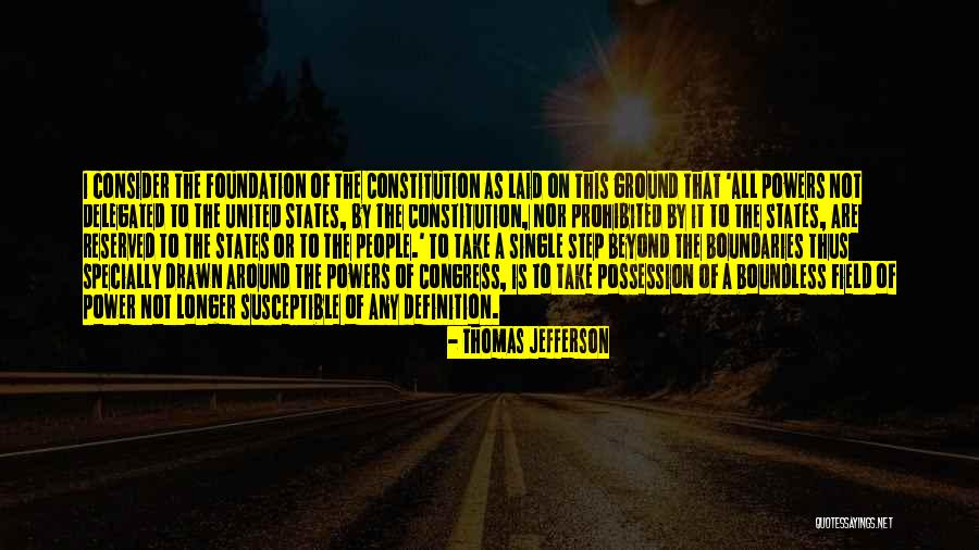 United States Constitution Quotes By Thomas Jefferson