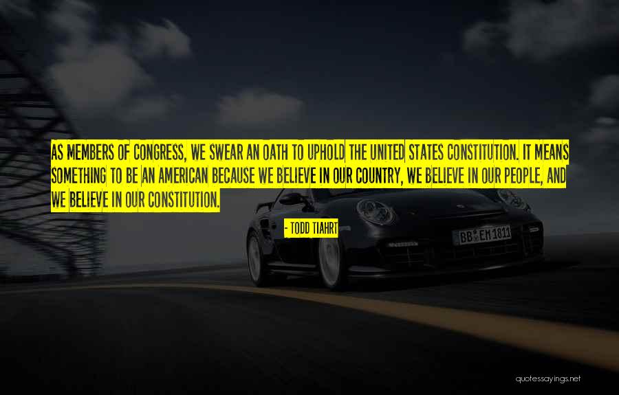 United States Constitution Quotes By Todd Tiahrt United States Constitution Quotes By Todd Tiahrt