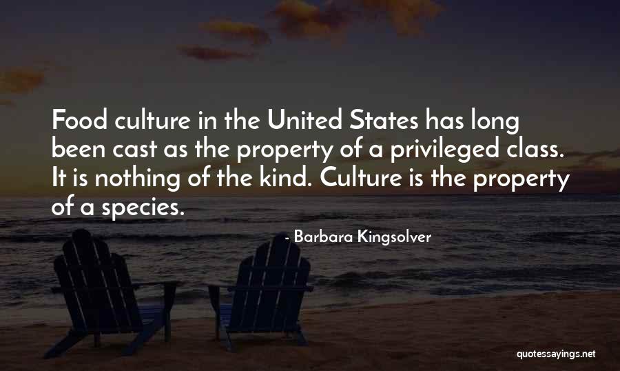 United States Culture Quotes By Barbara Kingsolver