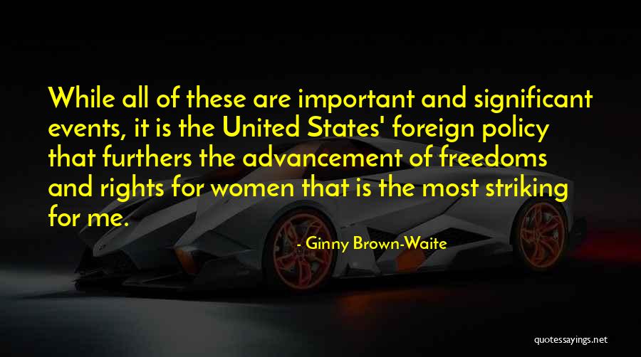 United States Foreign Policy Quotes By Ginny Brown-Waite United States Foreign Policy Quotes By Ginny Brown-Waite