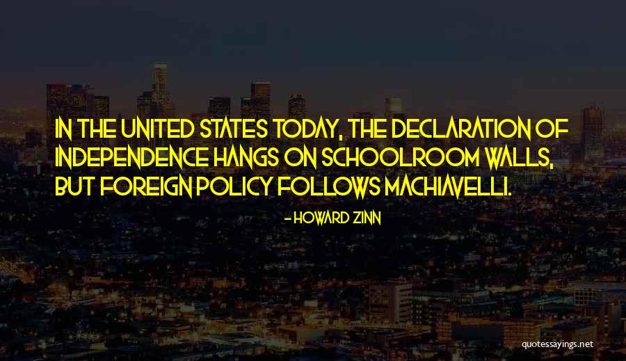 United States Foreign Policy Quotes By Howard Zinn United States Foreign Policy Quotes By Howard Zinn