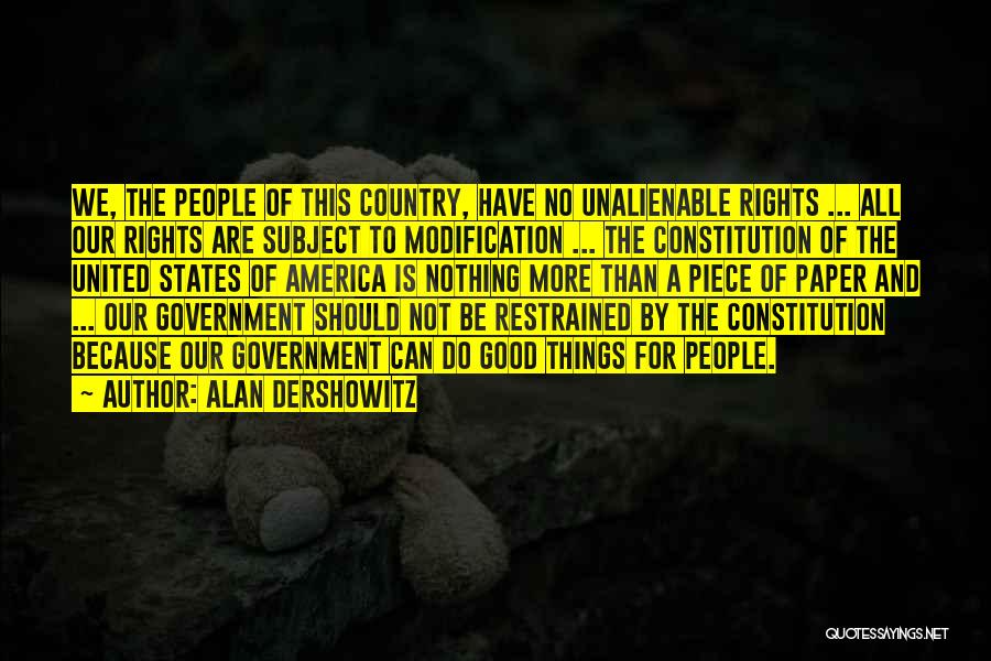 United States Government Quotes By Alan Dershowitz