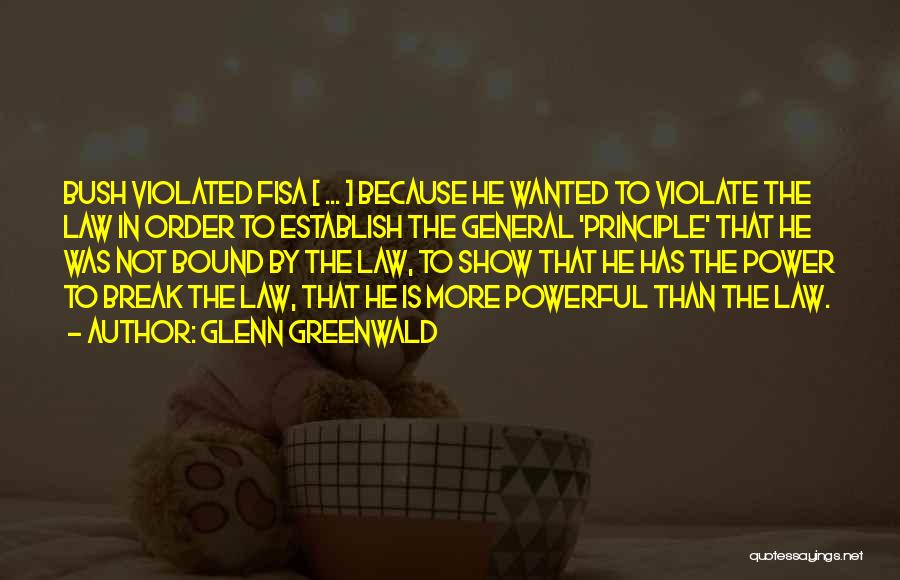 United States Government Quotes By Glenn Greenwald