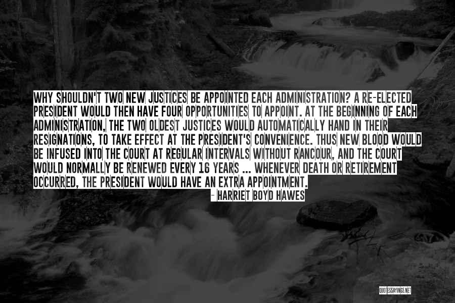United States Justice System Quotes By Harriet Boyd Hawes