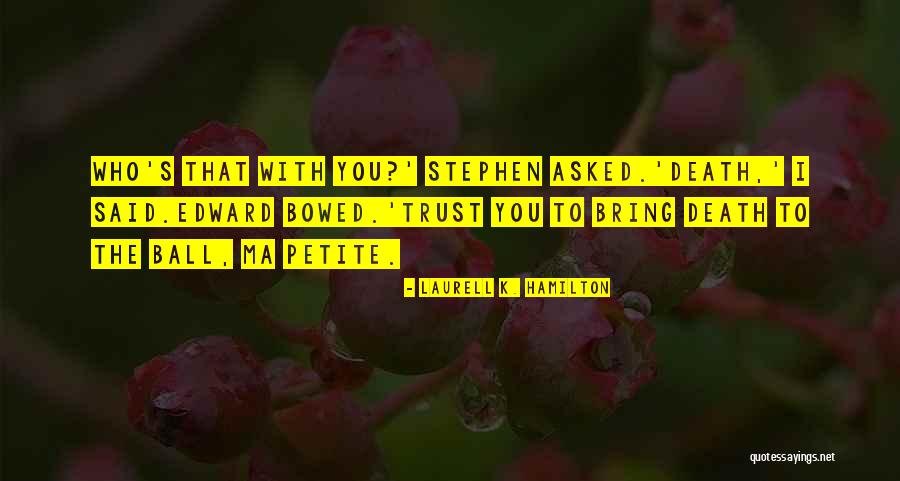 United States Marine Corps Girlfriend Quotes By Laurell K. Hamilton