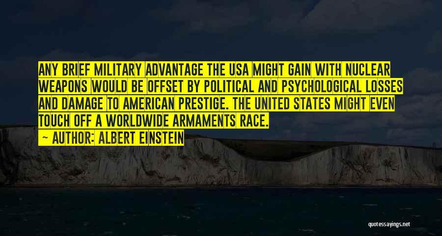 United States Military Quotes By Albert Einstein