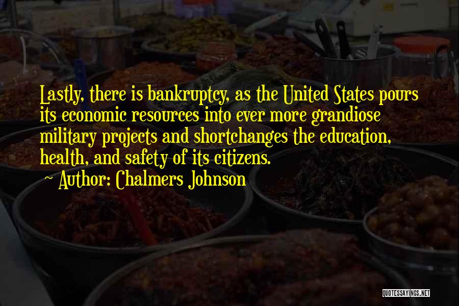 United States Military Quotes By Chalmers Johnson