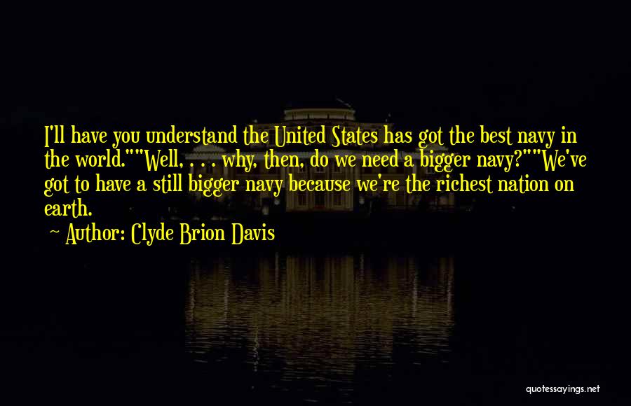 United States Military Quotes By Clyde Brion Davis