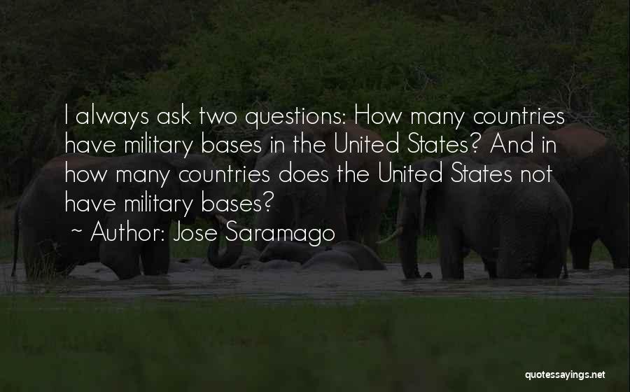 United States Military Quotes By Jose Saramago