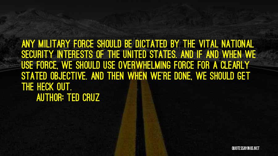 United States Military Quotes By Ted Cruz