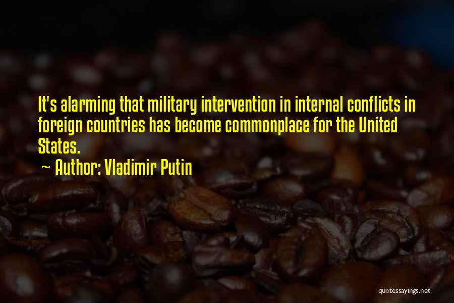 United States Military Quotes By Vladimir Putin