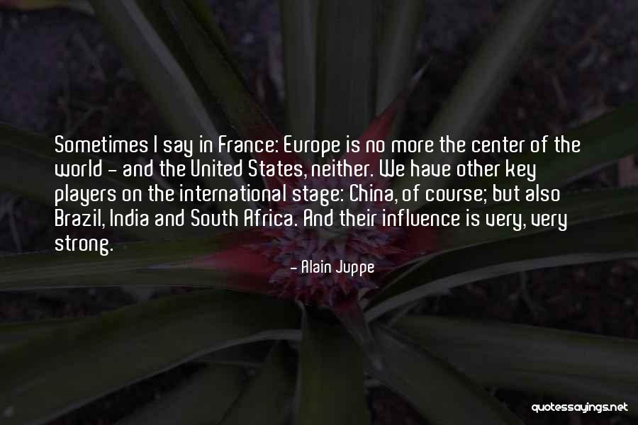 United States Of Africa Quotes By Alain Juppe United States Of Africa Quotes By Alain Juppe
