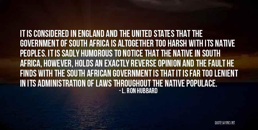 United States Of Africa Quotes By L. Ron Hubbard