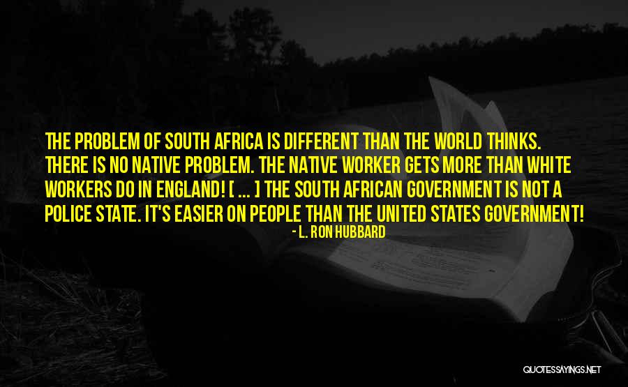 United States Of Africa Quotes By L. Ron Hubbard