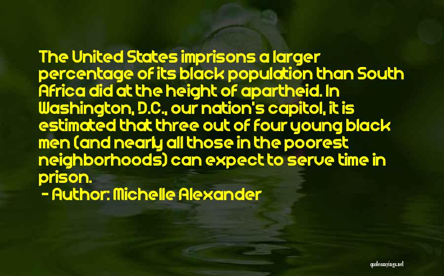 United States Of Africa Quotes By Michelle Alexander