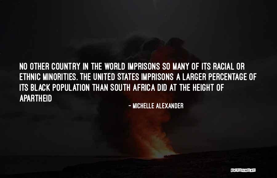 United States Of Africa Quotes By Michelle Alexander