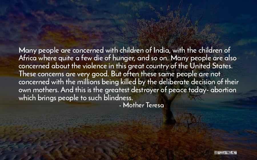 United States Of Africa Quotes By Mother Teresa