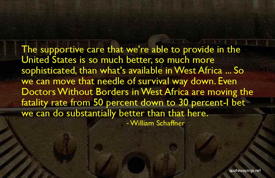 United States Of Africa Quotes By William Schaffner United States Of Africa Quotes By William Schaffner