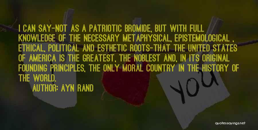 United States Patriotic Quotes By Ayn Rand