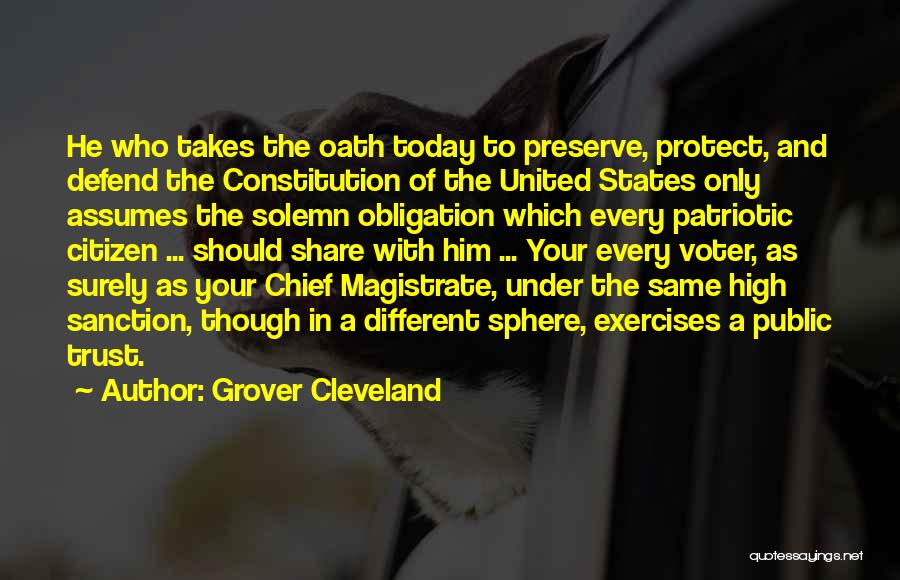 United States Patriotic Quotes By Grover Cleveland