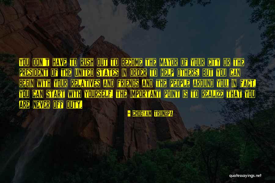 United States President Quotes By Chogyam Trungpa United States President Quotes By Chogyam Trungpa