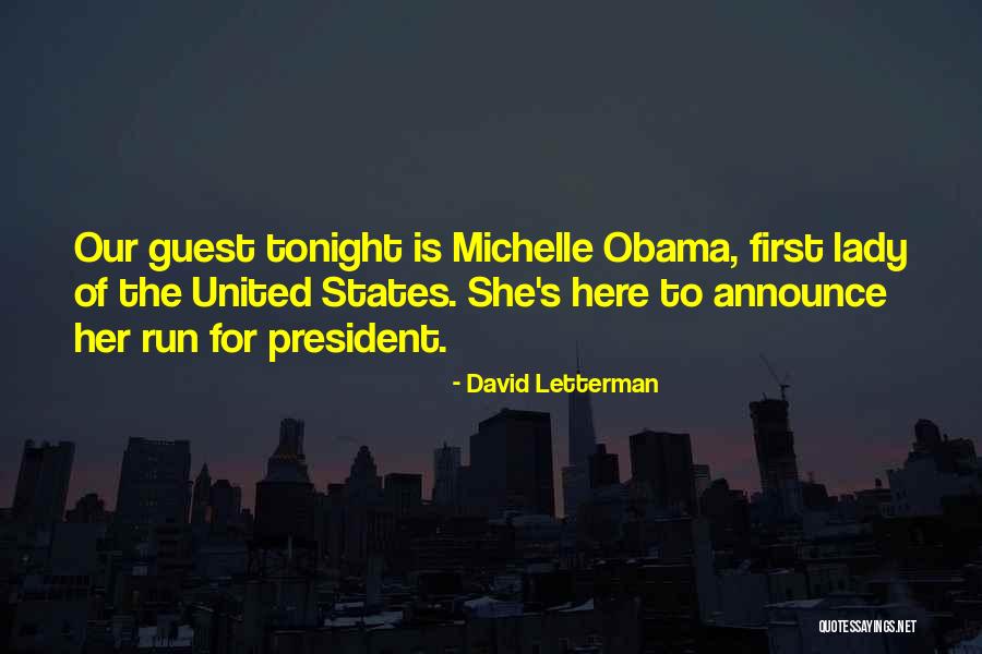 United States President Quotes By David Letterman United States President Quotes By David Letterman