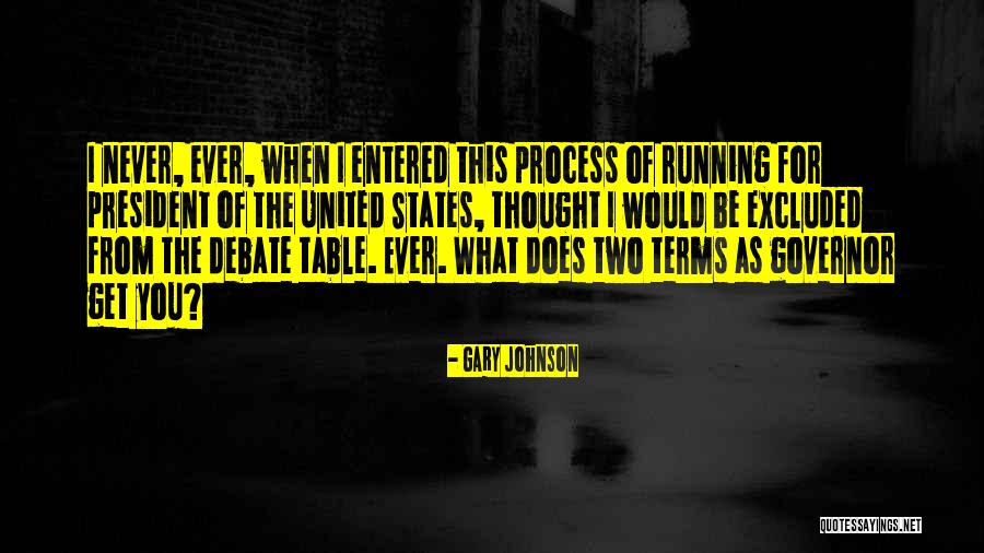 United States President Quotes By Gary Johnson