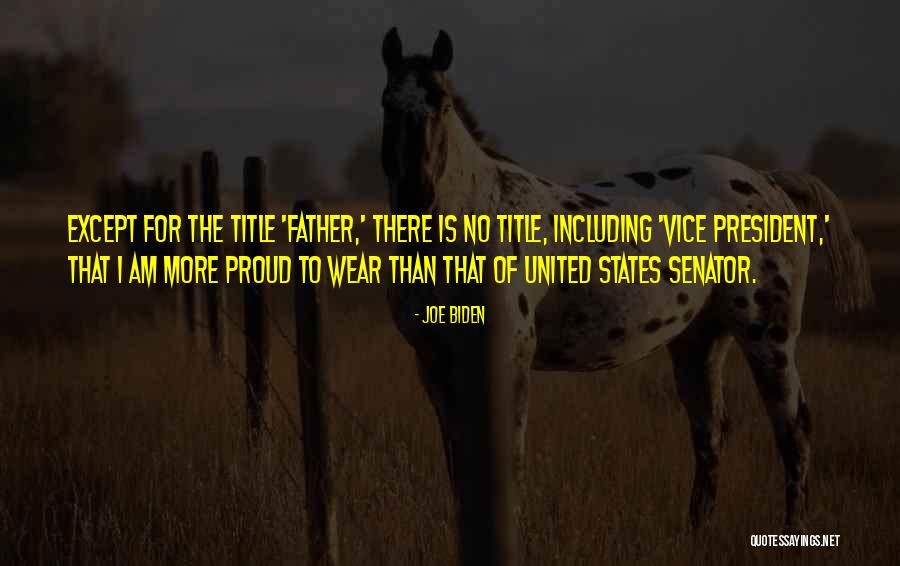 United States President Quotes By Joe Biden United States President Quotes By Joe Biden